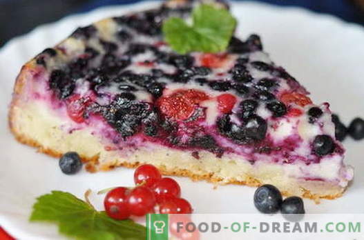 Berry taarten zijn de beste recepten. Hoe goed en smakelijk om een ​​cake met bessen te koken.