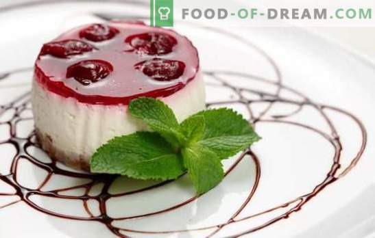 Desserts met gelatine: smakelijk en gemakkelijk. De beste recepten van desserts met gelatine met fruit, bessen, kwark, room